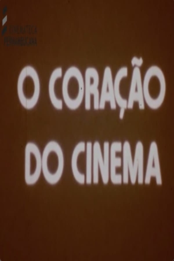 O Coração do Cinema