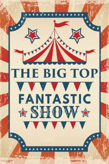 Under The Big Top