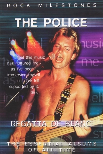 The Police - Regatta De Blanc