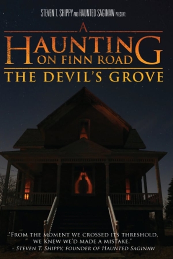A Haunting on Finn Road: The Devil's Grove
