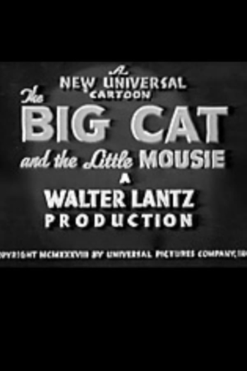 The Big Cat and the Little Mousie