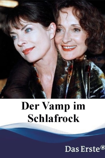 Der Vamp im Schlafrock