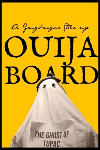 A Gangbanger Stole My Ouija Board