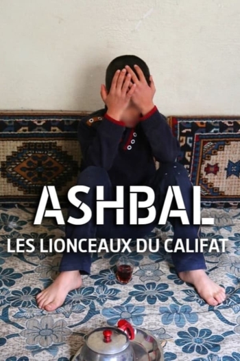 Ashbal, les lionceaux du califat