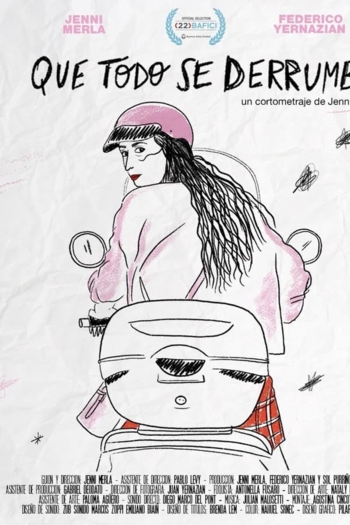Que todo se derrumbe