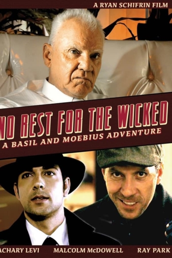 No Rest for the Wicked: A Basil & Moebius Adventure