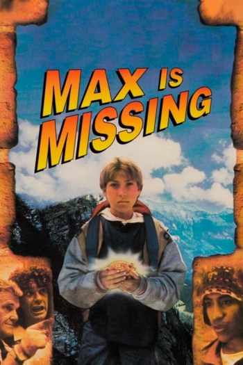 Max Is Missing