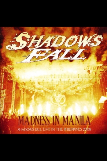 Shadows Fall: Madness in Manilla