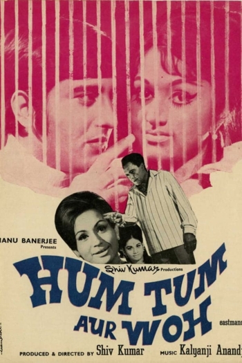 Hum Tum Aur Woh