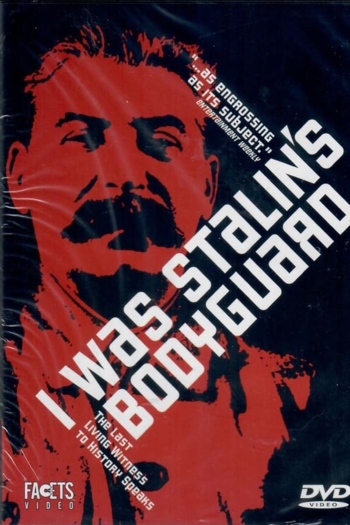 I Was Stalin's Bodyguard