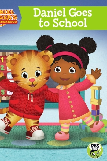 Daniel Tiger's Neighborhood: Daniel Goes to School