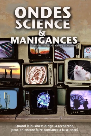 Ondes, science et manigances