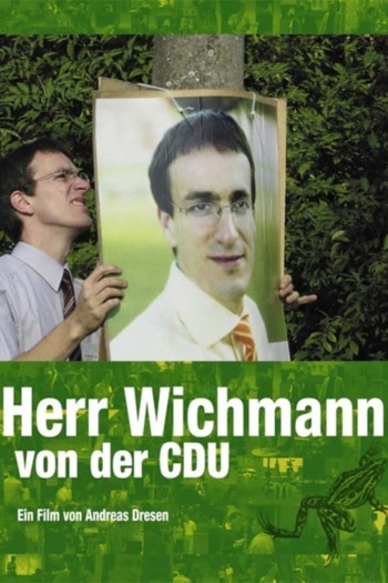 Herr Wichmann von der CDU