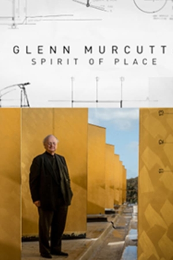 Glenn Murcutt: Spirit of Place