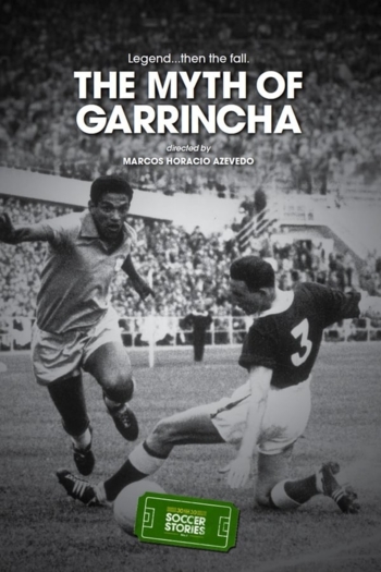 The Myth of Garrincha