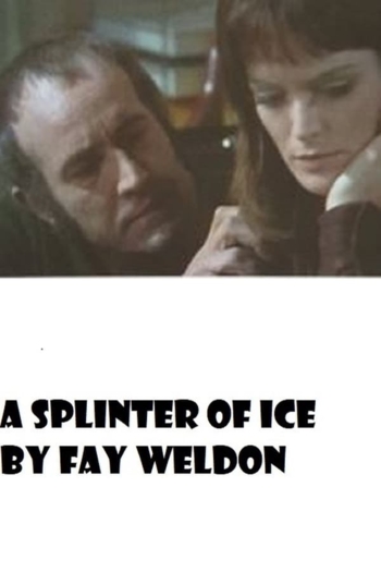 A Splinter of Ice