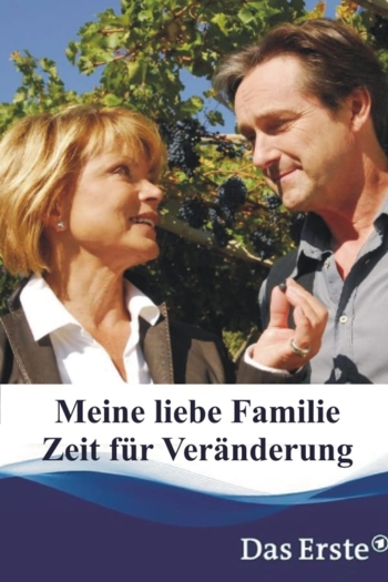 Meine liebe Familie - Zeit für Veränderung