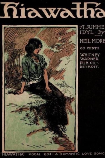 Hiawatha, the Messiah of the Ojibway