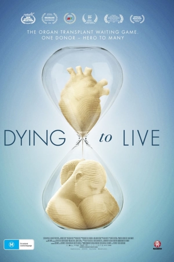 Dying to Live
