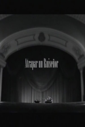 Atrapar un ruiseñor