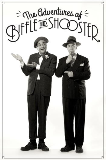 The Adventures of Biffle and Shooster