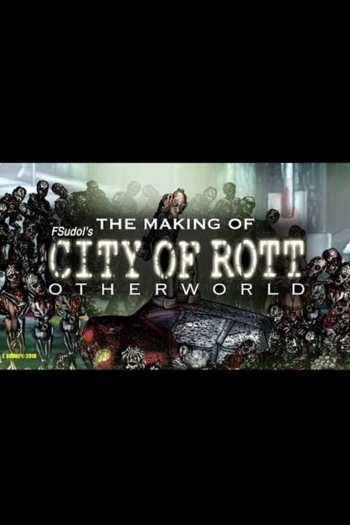 The Making of City of Rott 3 (How to Make Your Own Movie)