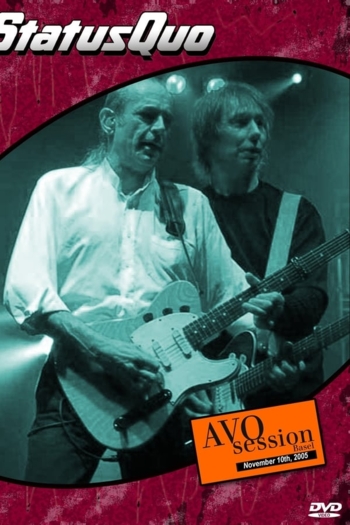 Status Quo - Avo Session 2005