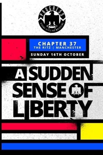 PROGRESS Chapter 37: A Sudden Sense Of Liberty