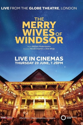 The Merry Wives of Windsor - Live at Shakespeare's Globe