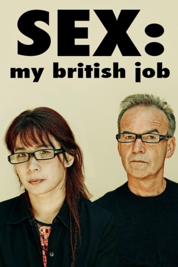 Sex: My British Job