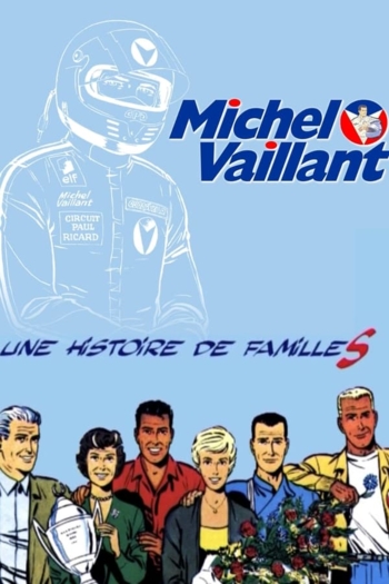 Michel Vaillant, it's all about family