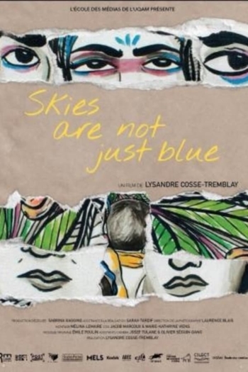 Skies Are Not Just Blue